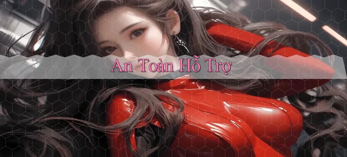 An toàn Hỗ trợ