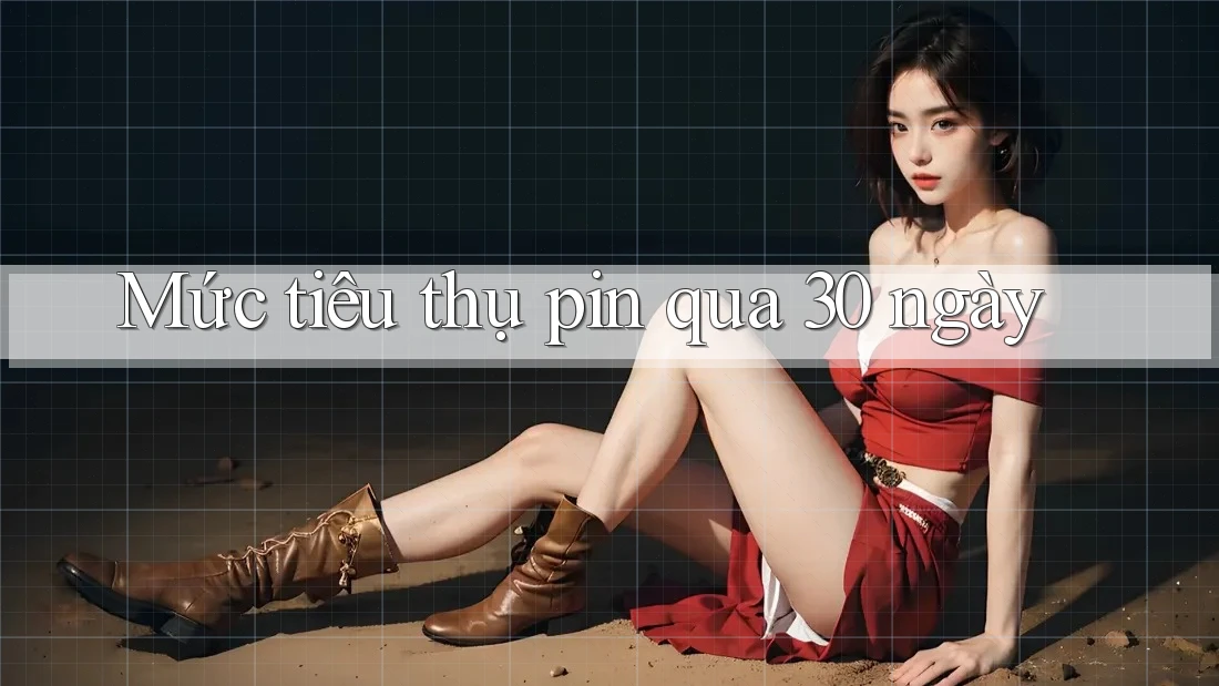 Mức tiêu thụ pin qua 30 ngày